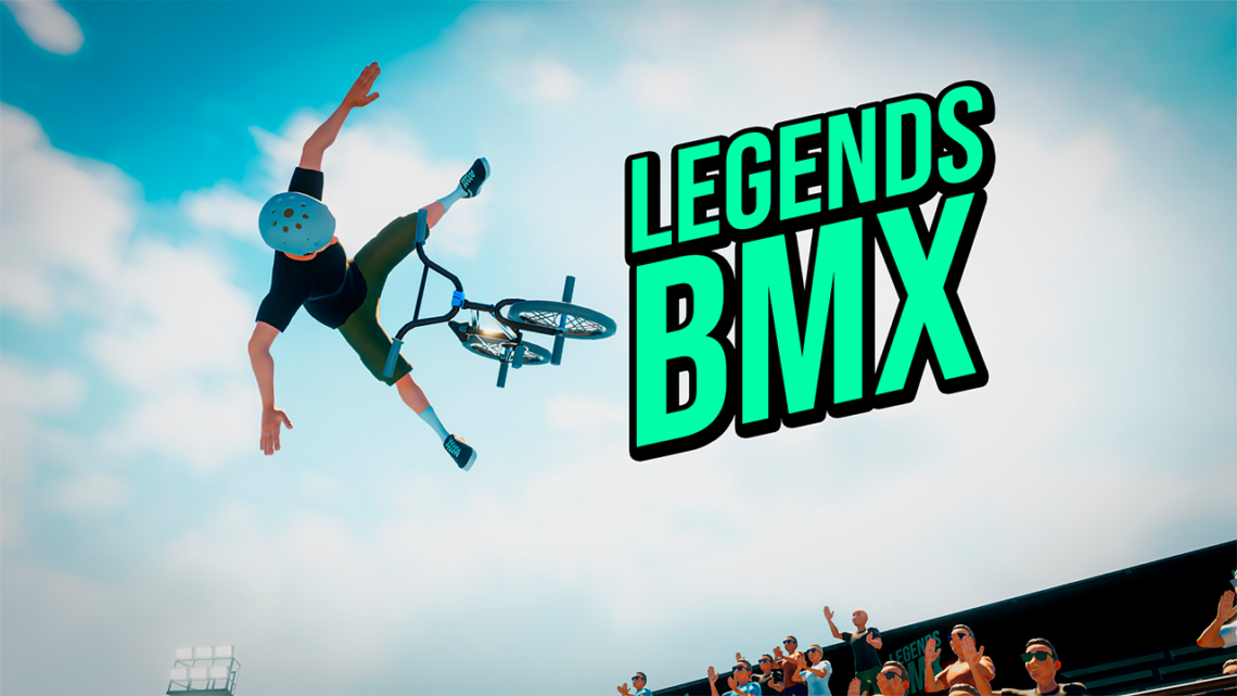 Jogo de ação e esportes radicais LEGENDS BMX disponível hoje para PC!